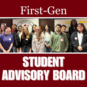 Meet the First-Gen Student Advisory Board